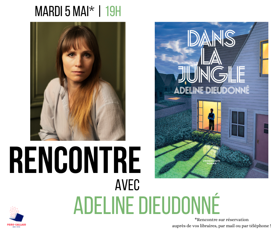 Rencontre avec Adeline Dieudonné